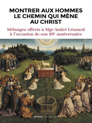cover image of Montrer aux hommes le chemin qui mène au Christ